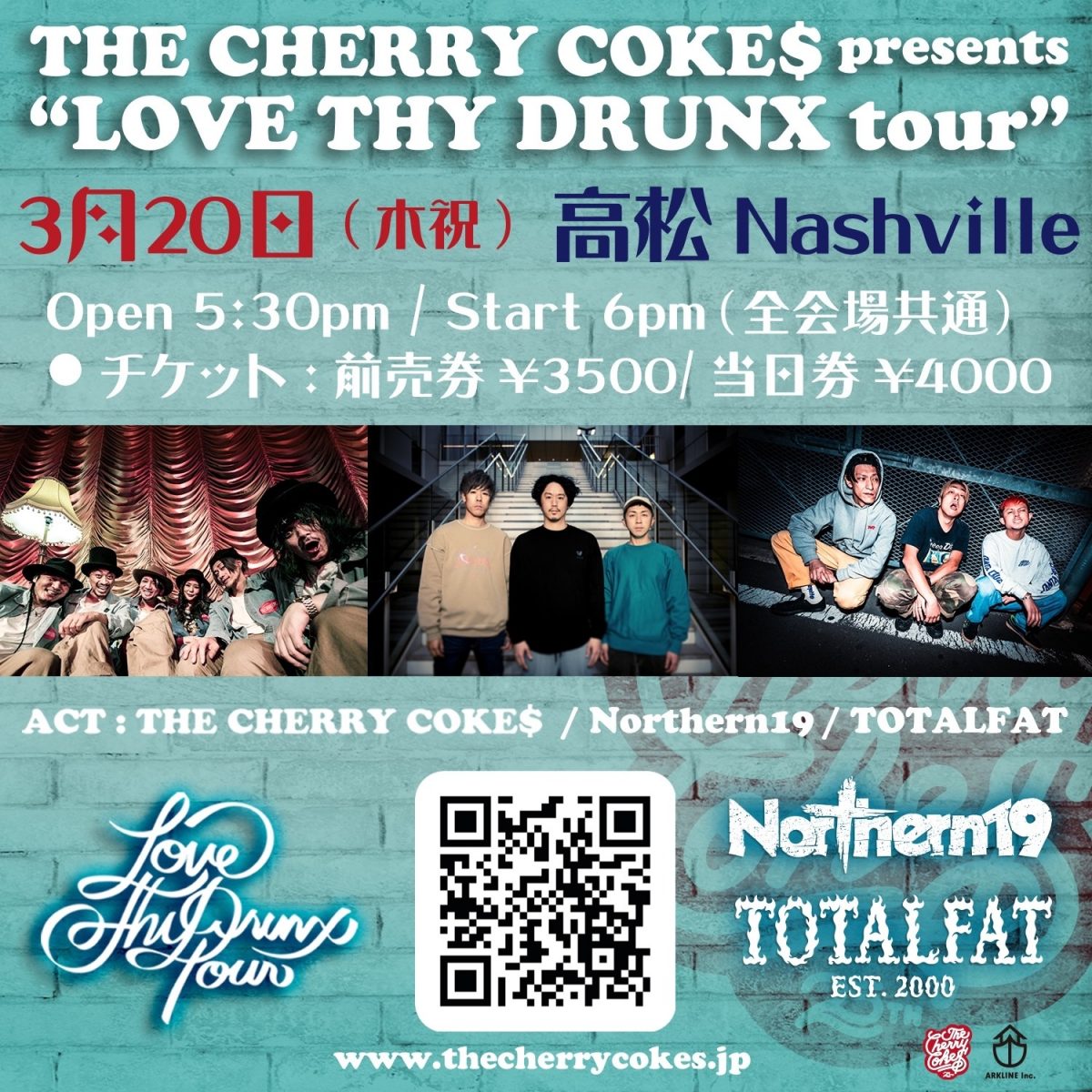 THE CHERRY COKE$ presents  “LOVE THY DRUNX tour”  3/20(木祝)高松ナッシュビル
